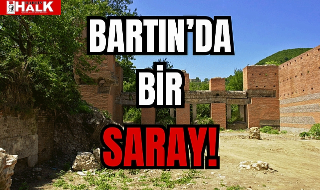 Bartinda B R Saray K Lt R Sanat Bartin Halk Gazetes Bartin