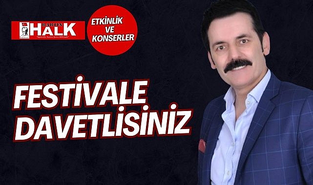 Festivale davetlisiniz - KÜLTÜR - SANAT - BARTIN HALK GAZETESİ | BARTIN HABER | BARTIN HABER SİTESİ