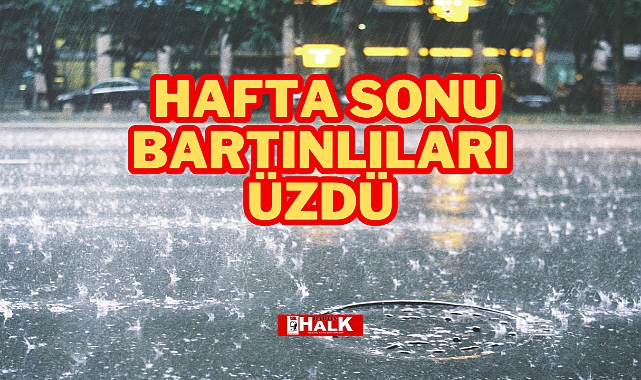 Hafta sonu Bartınlıları üzdü - GÜNCEL - BARTIN HALK GAZETESİ | BARTIN HABER | BARTIN HABER SİTESİ